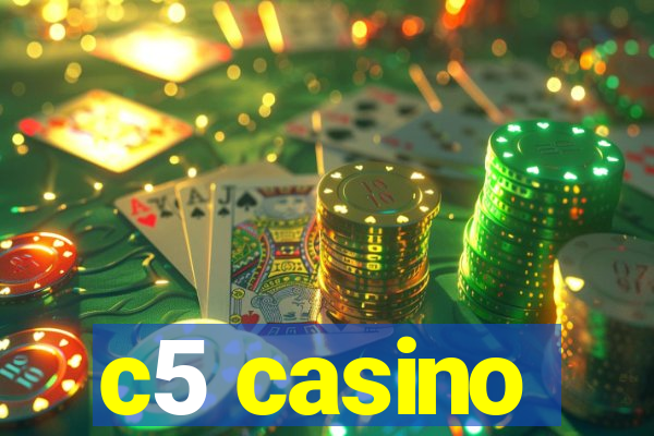 c5 casino